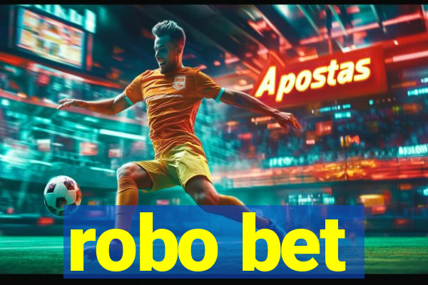 robo bet